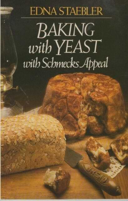 Edna Staebler Baking with Yeast Cookbook