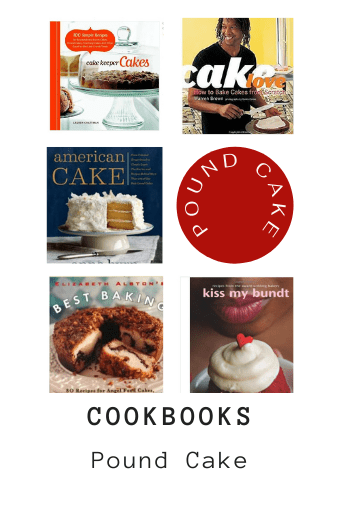 Cookbooks with Pound Cake Recipes