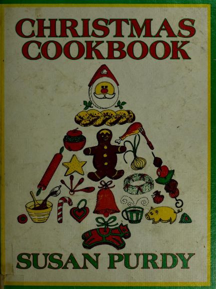 Christmas Cookbook (1976) by Susan G. Purdy