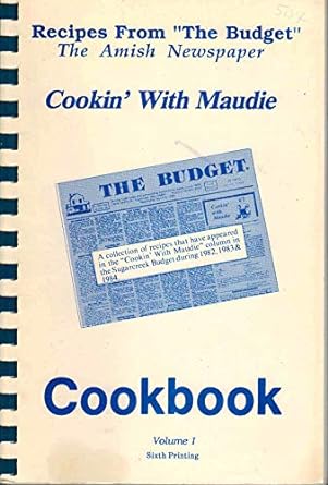 Cookin' with Maudie: Recipes from "The Budget" Newspaper Volume 1