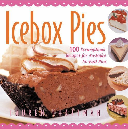 Icebox Pies (2002) by Lauren Chattman